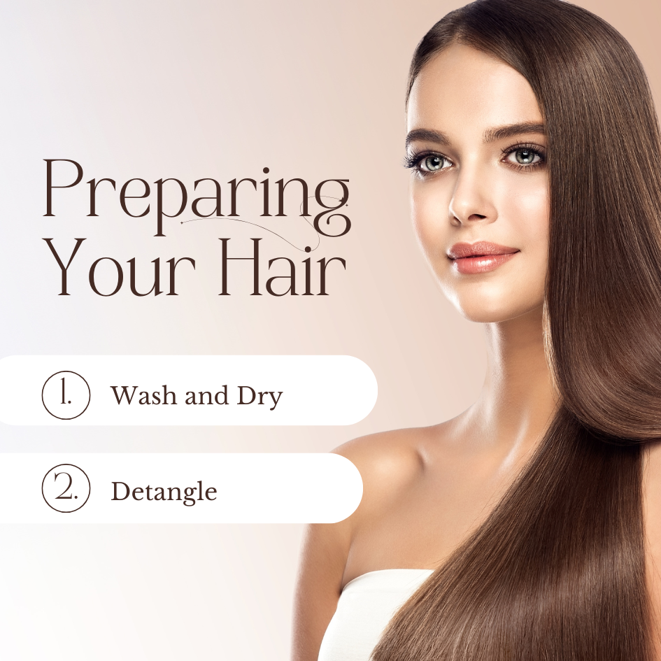 Preparing Your Hair
